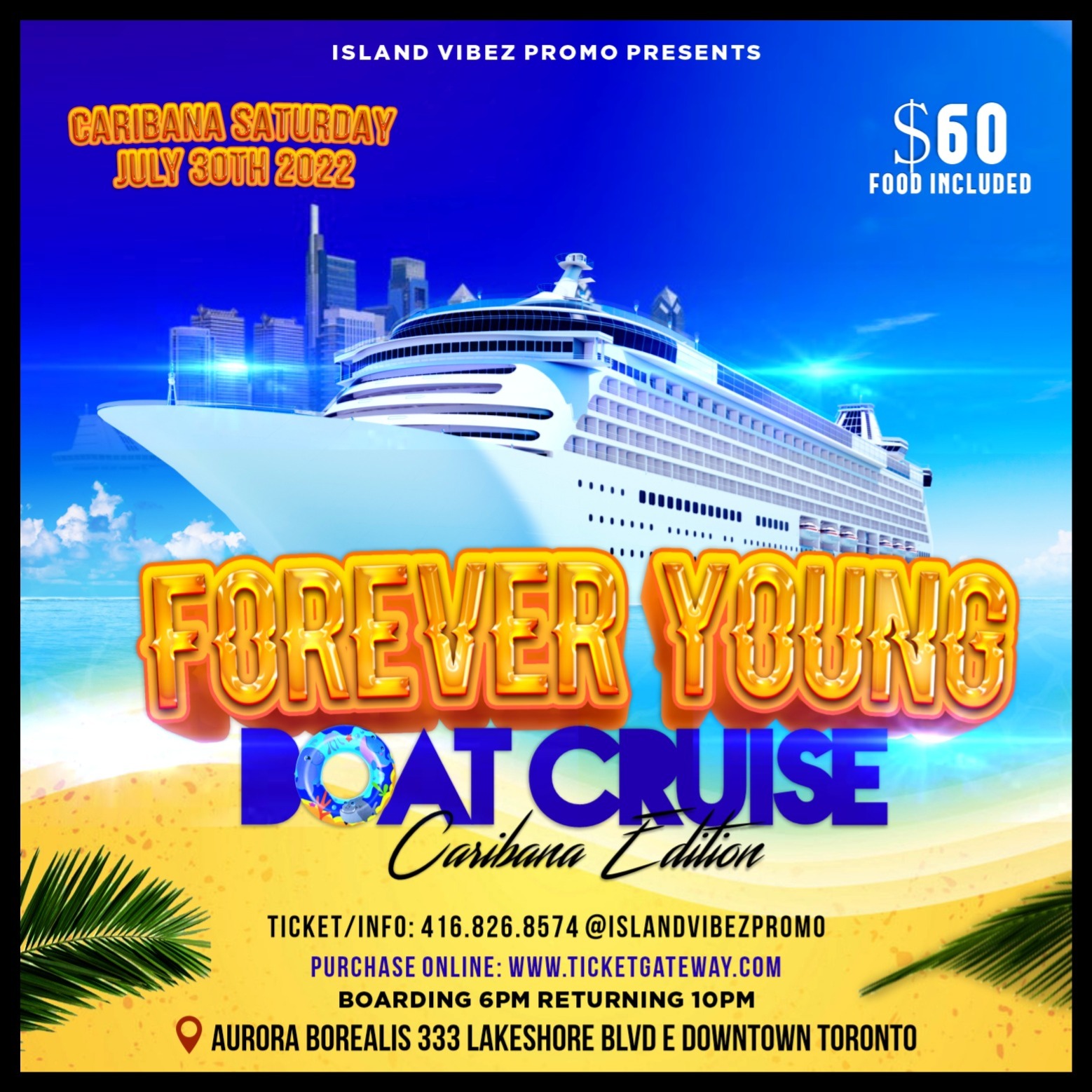 Forever Young Boat Cruise - Caribana Saturday