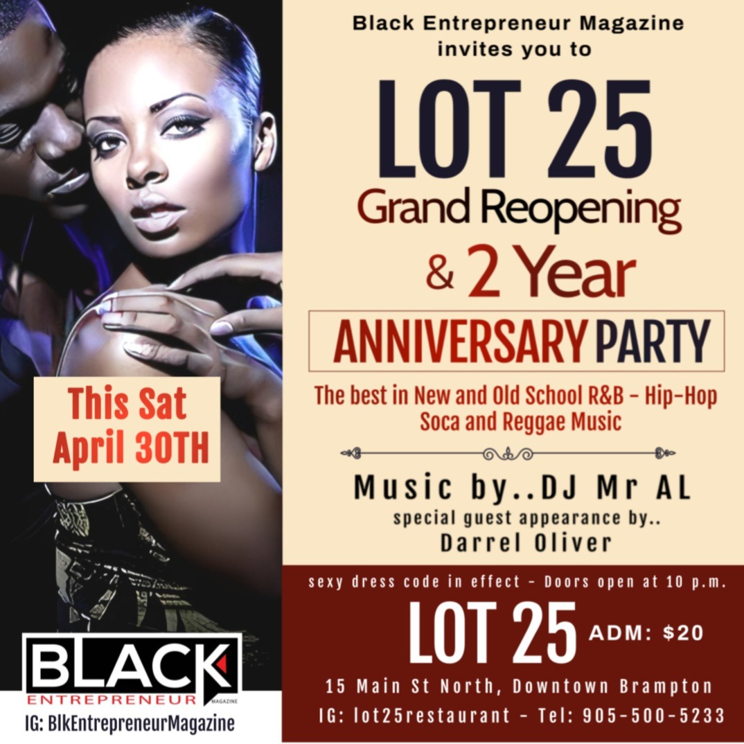 Black Entrepreneur Magazine Invites U To Lot 25 2 Year Anniversary Party 