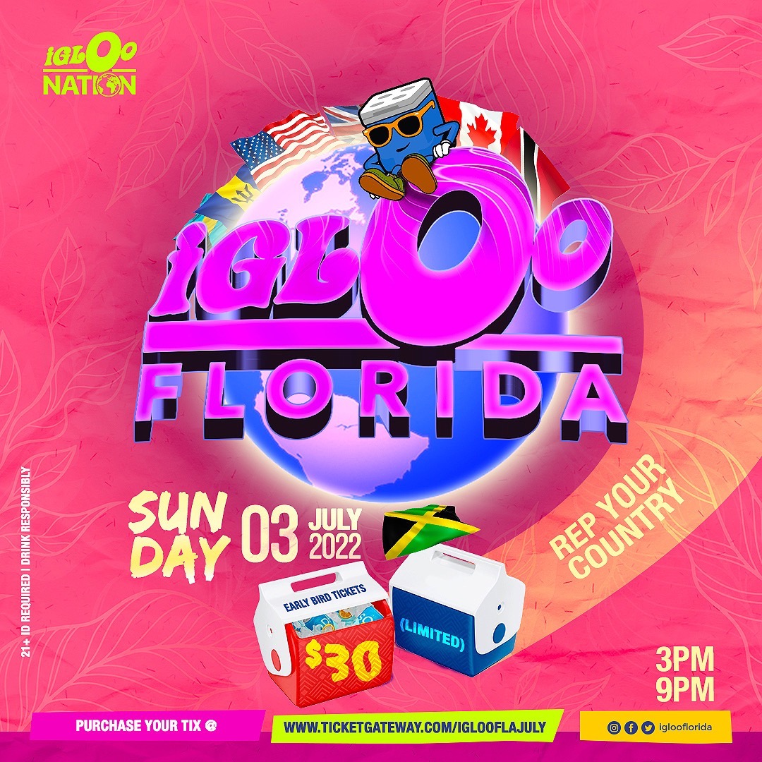 IGLOO FLORIDA - July 3rd 2022