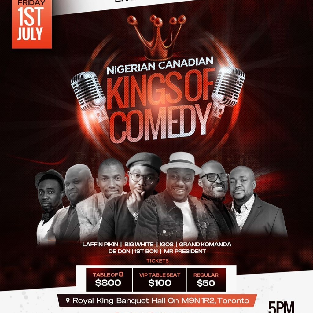 NIGERIAN CANADIAN KINGS OF COMEDY