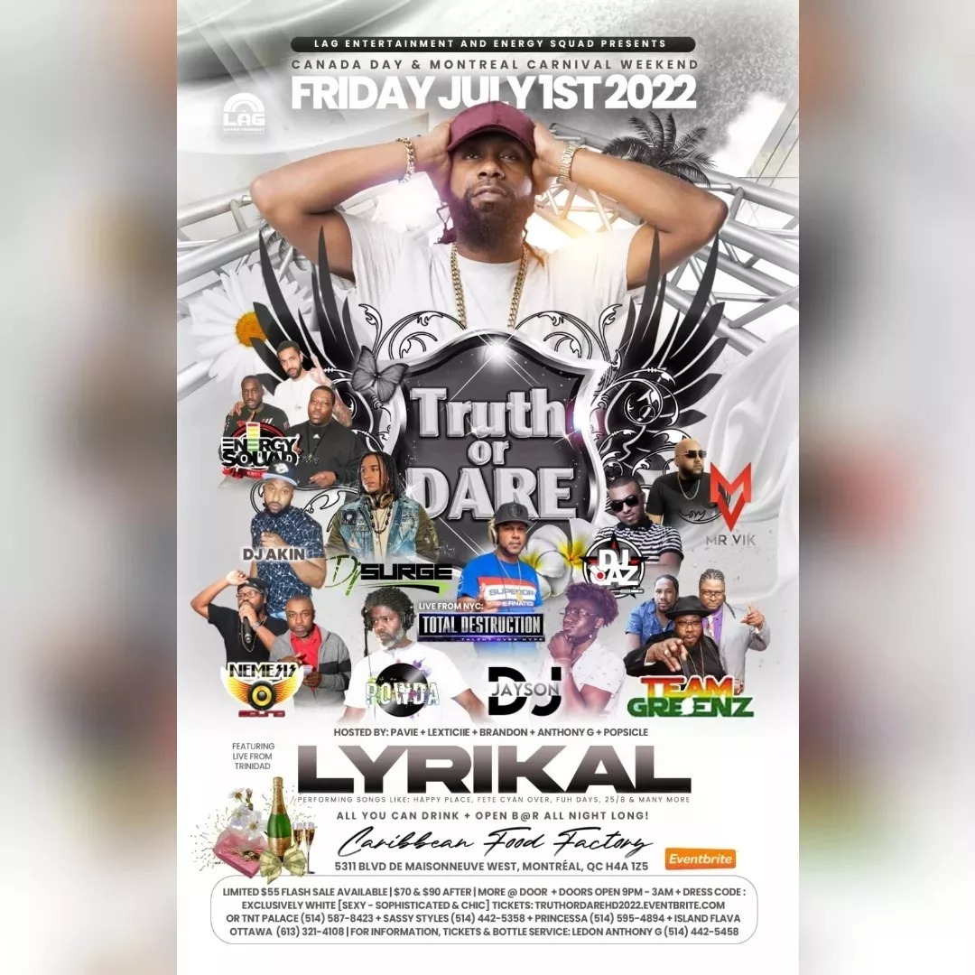 Truth Or Dare Hd Ft. Lyrikal Live In Montreal 