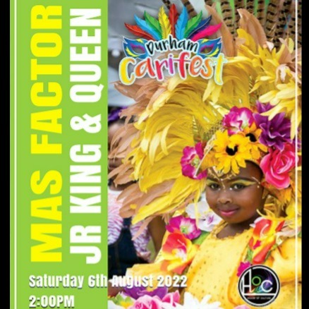 Durham Carifest / Mas Factor Junior King & Queen - Carnival City