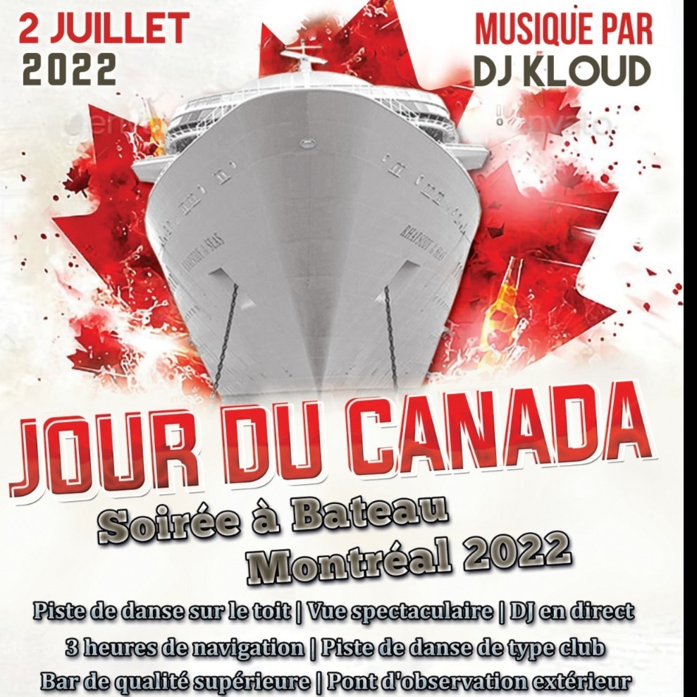 Jour Du Canada Fin De Semaine Soirée à Bateau Montréal 2022 