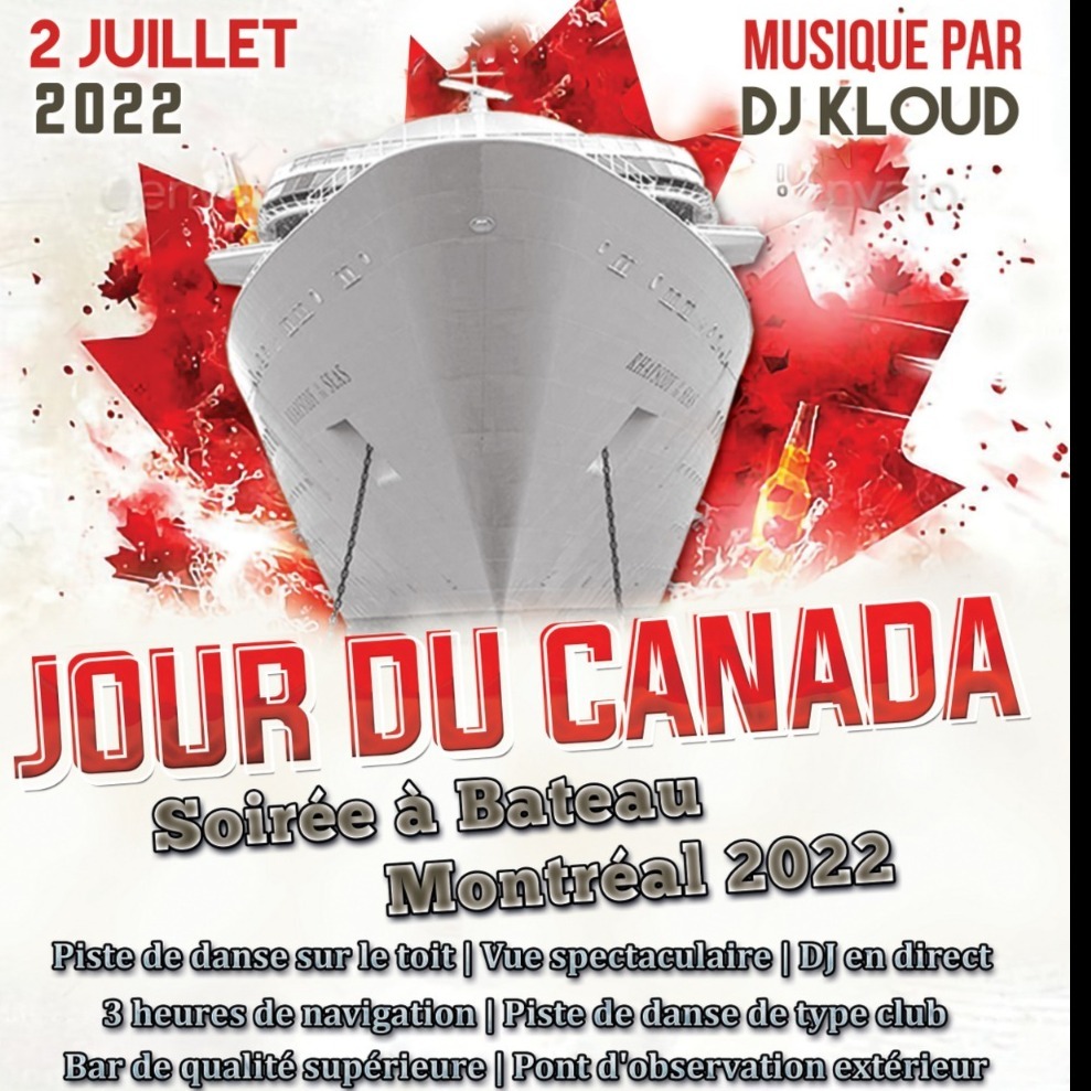 Jour du Canada Fin de Semaine Soirée à Bateau Montréal 2022