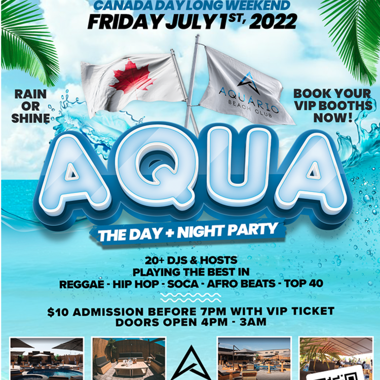 AQUA - The Canada Day DAY + NIGHT Party