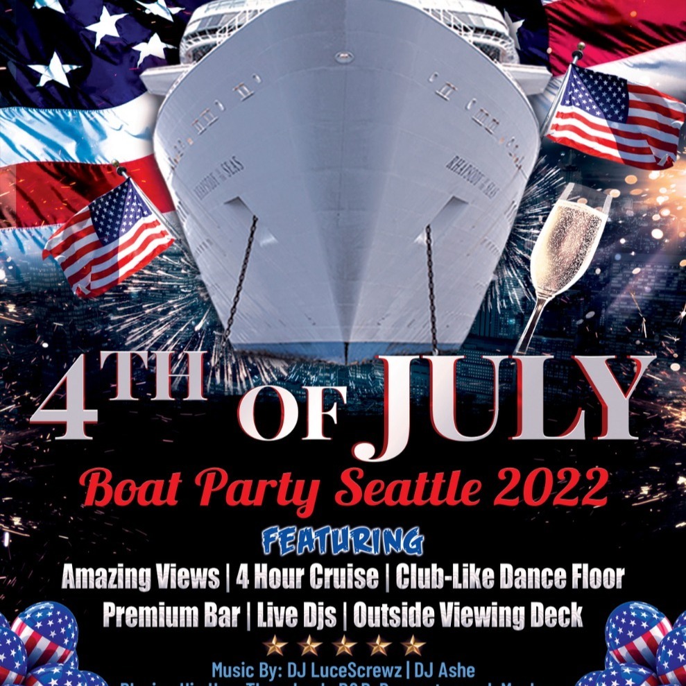 4th of July Boat Party Seattle 2022
