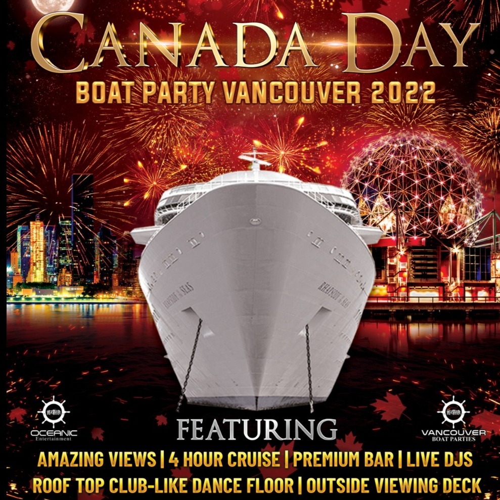 Canada Day Boat Party Vancouver 2022 | Official Page | Tickets Start at $35