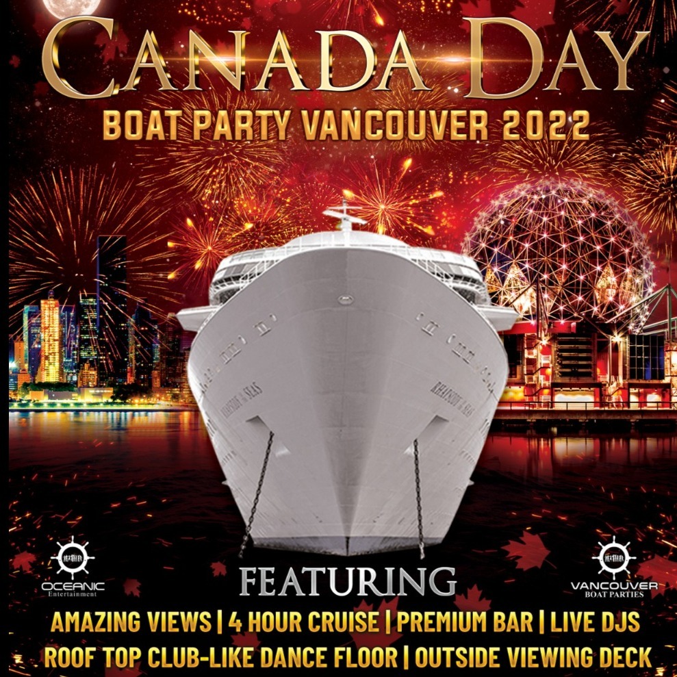 Canada Day Boat Party Vancouver 2022 | Official Page | Tickets Start at $35 