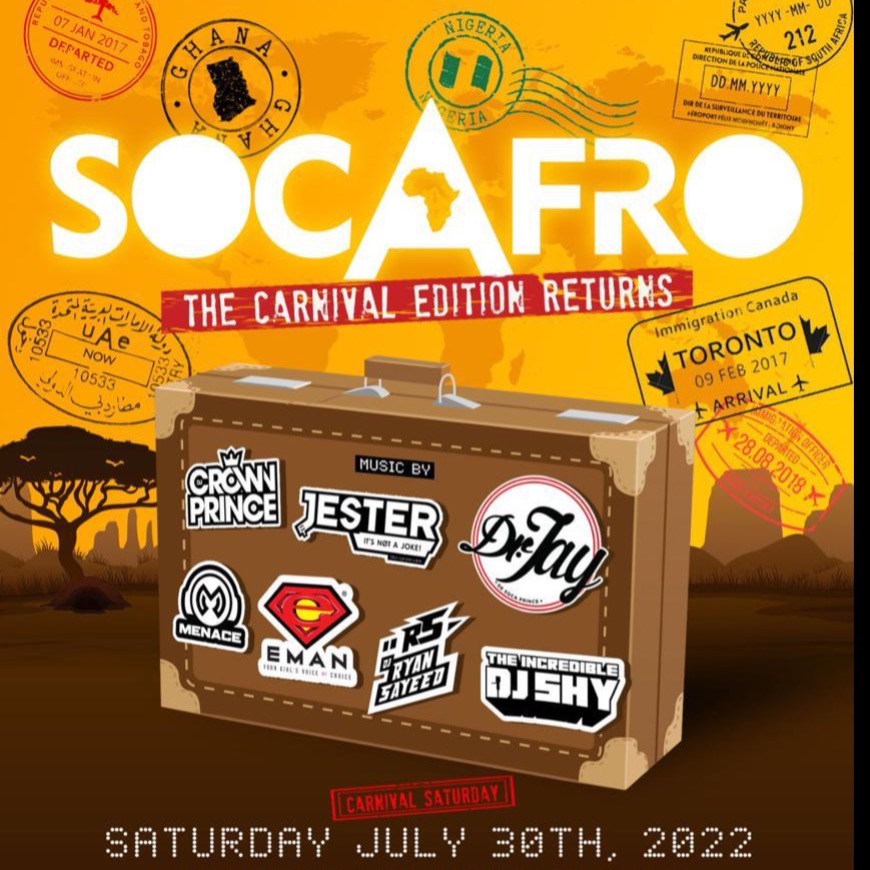 SOCAFRO - Carnival Saturday