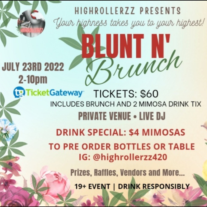 Highrollerzz Blunt N' Brunch