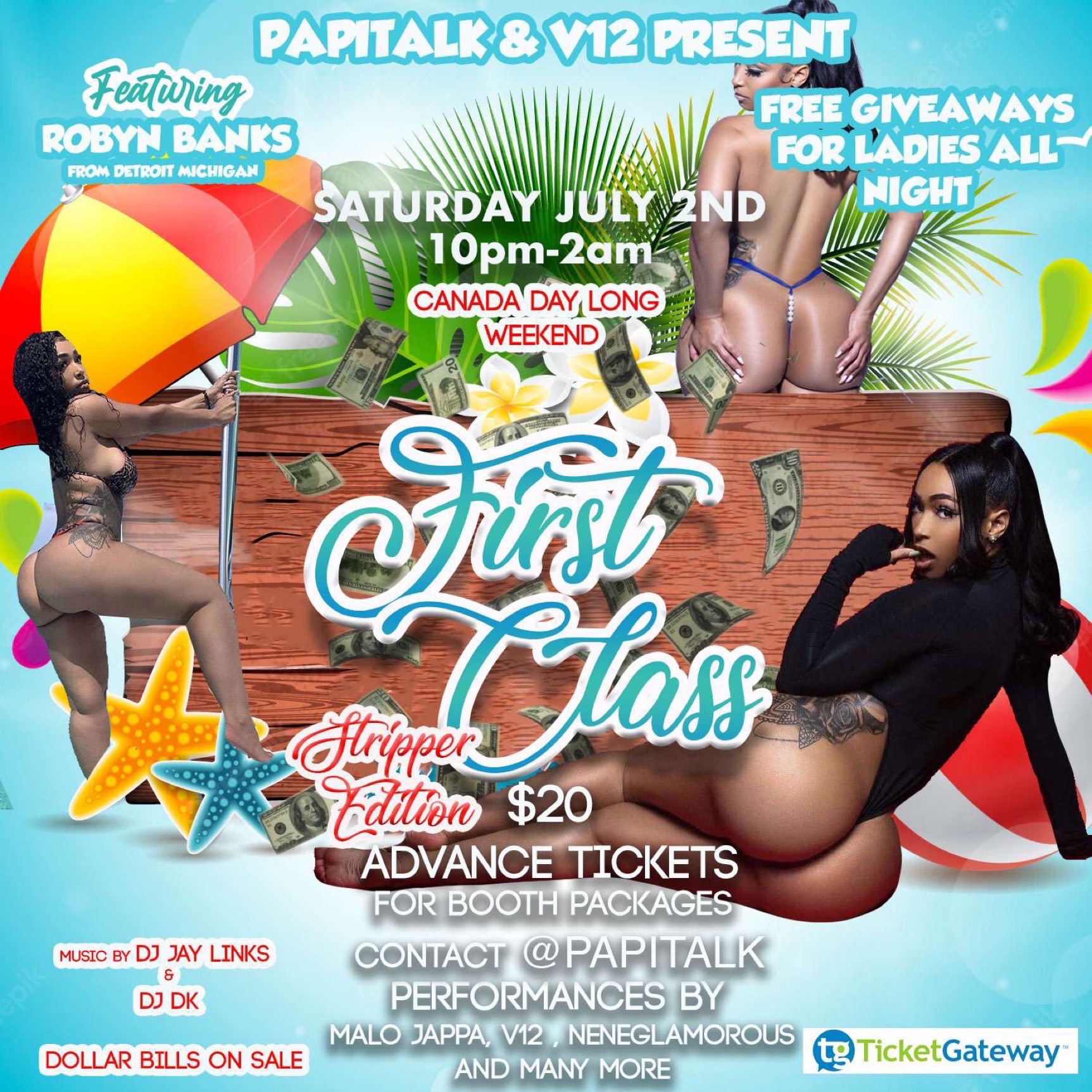 “ FIRST CLASS” STRIPPER EDITION CANADA DAY LONG WEEKEND