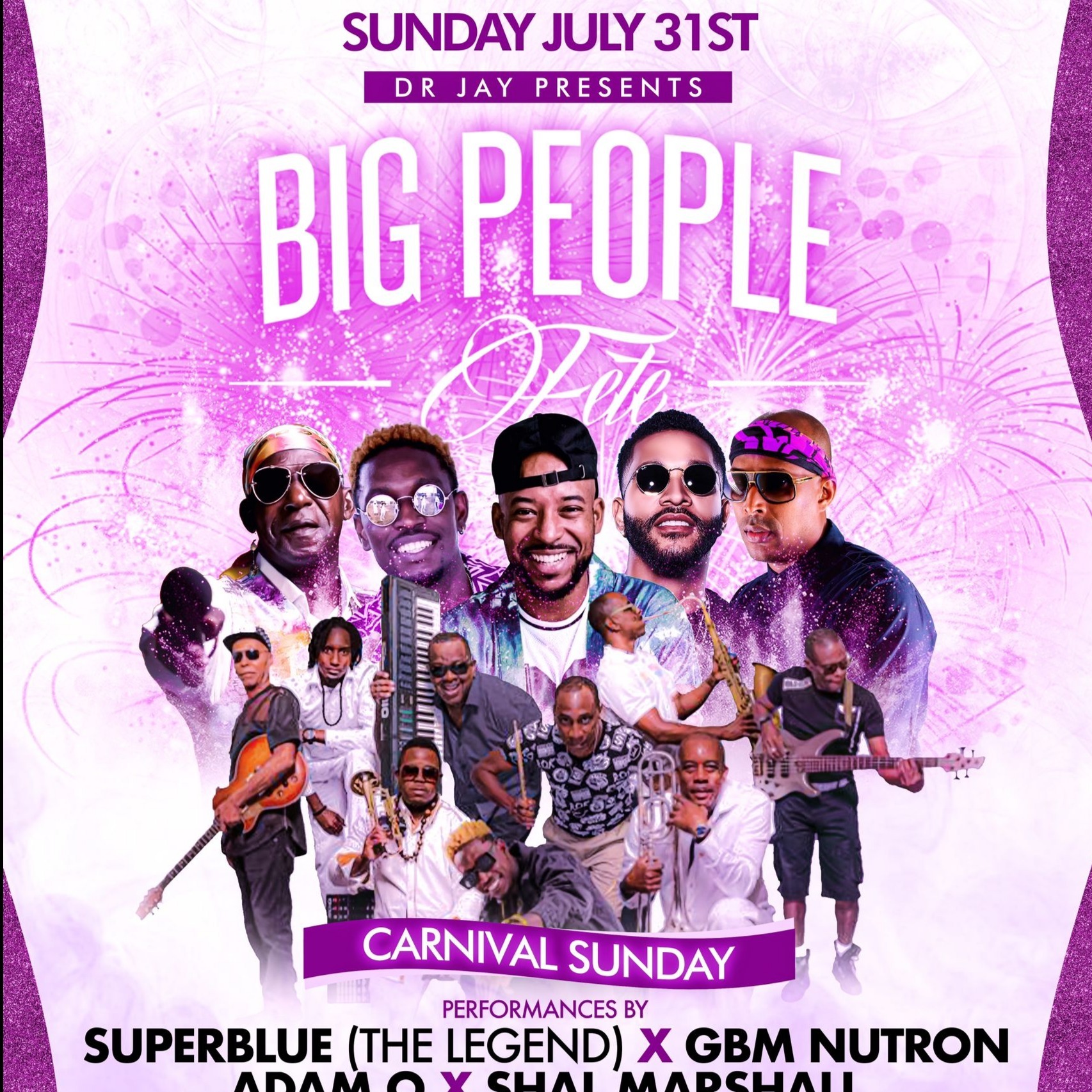 BIG PEOPLE FETE - CARNIVAL SUNDAY
