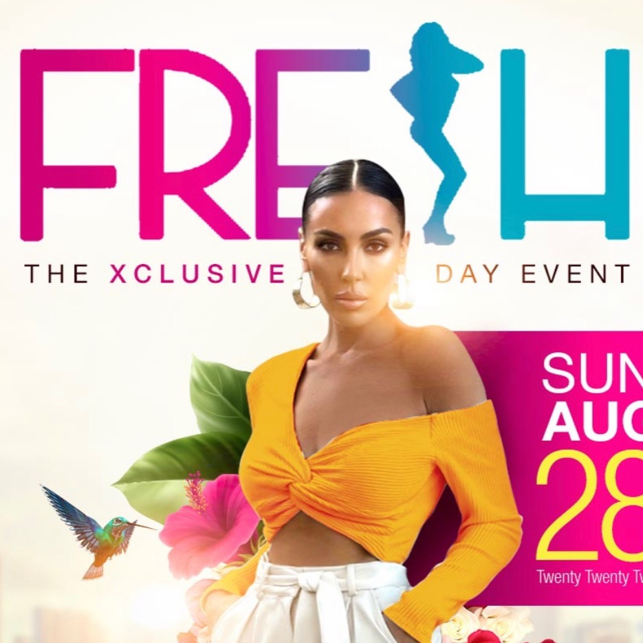 FRESH The Xclusive Day Event 2022