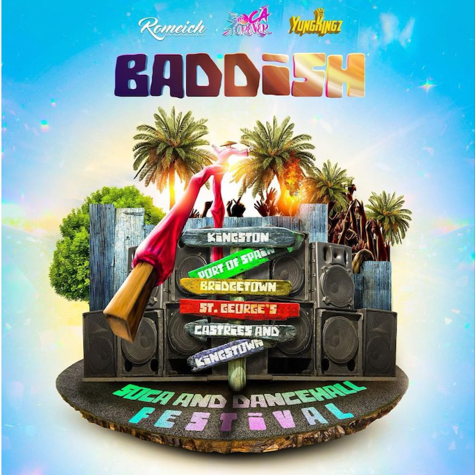 Baddish : Soca and Dancehall Festival