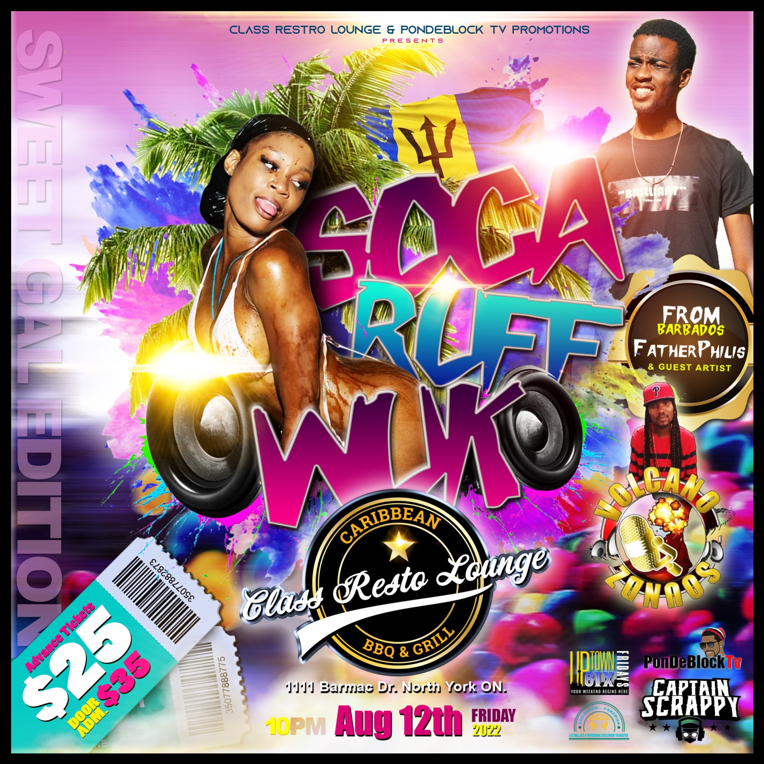 Soca Ruff Wuk ( De Sweet Girl edition)