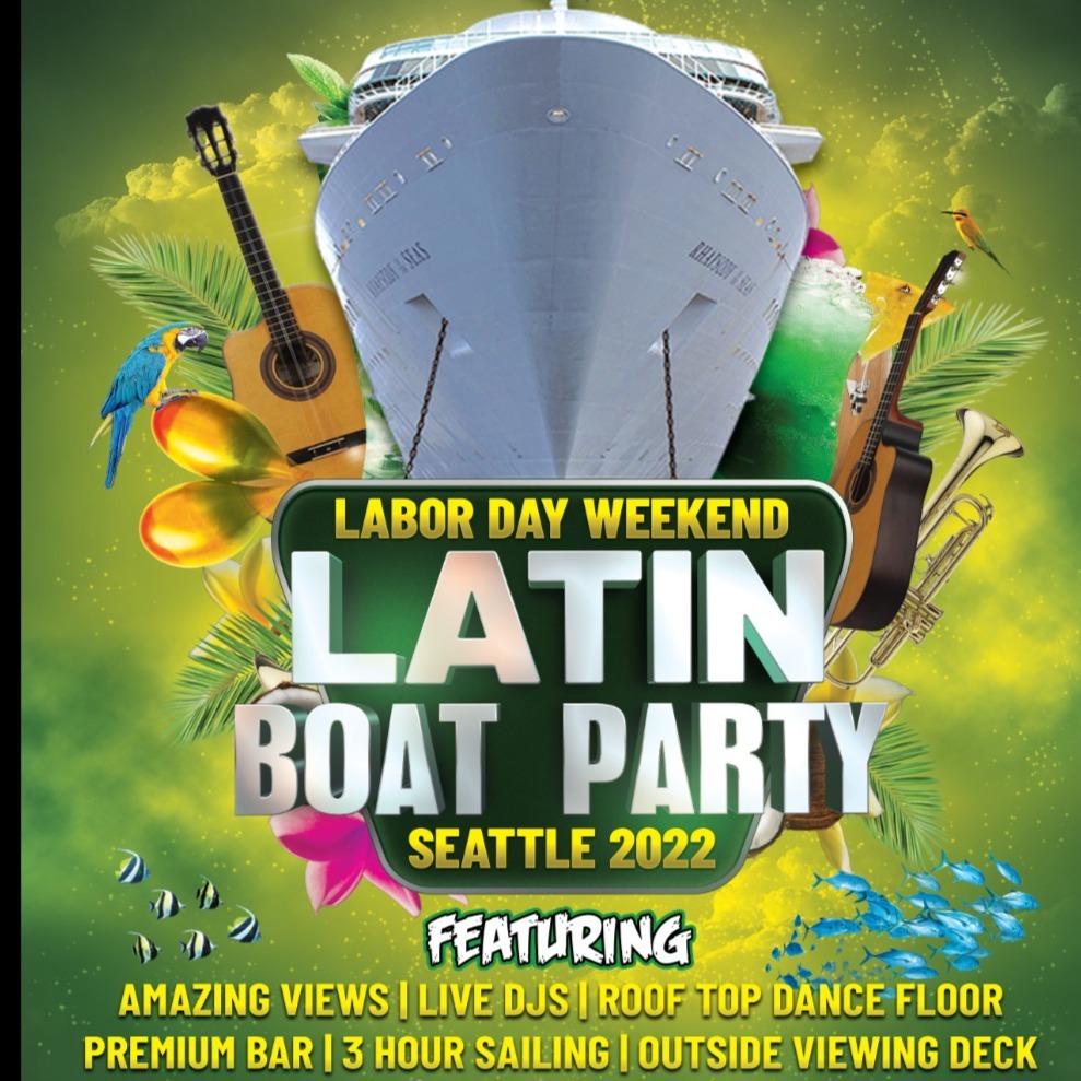 Labor Day Weekend Latin Boat Party Seattle 2022