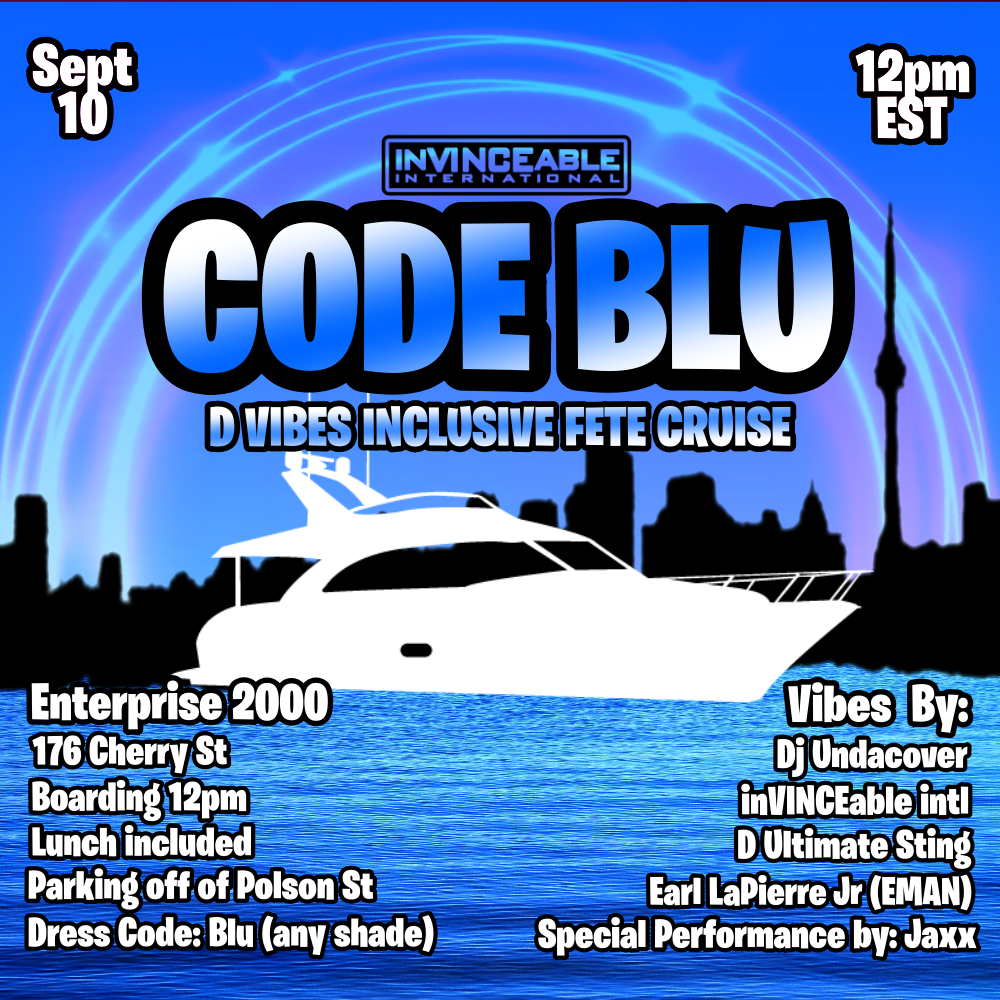 CODE BLU | D VIBES INCLUSIVE FETE CRUISE