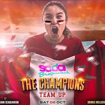 Soca Brainwash Miami 2022: The Champions | Miami Carnival | Tickets