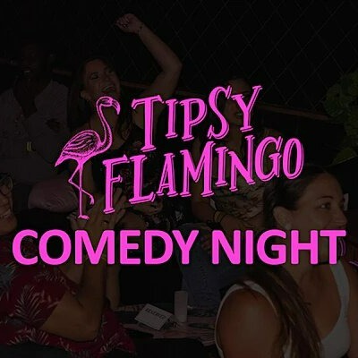 Tipsy Flamingo Comedy Night (Sunday) | Miami Carnival | Tickets