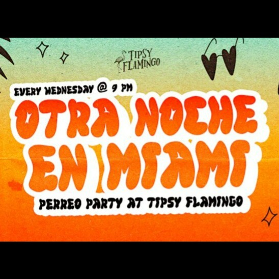 Otra Noche en Miami at Tipsy Flamingo - Free Drink with RSVP | Miami Carnival | Tickets