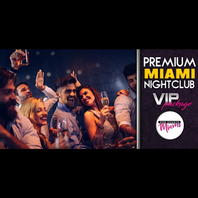 MIAMI NIGHTCLUB VIP PACKAGE | Miami Carnival 2022 | Tickets