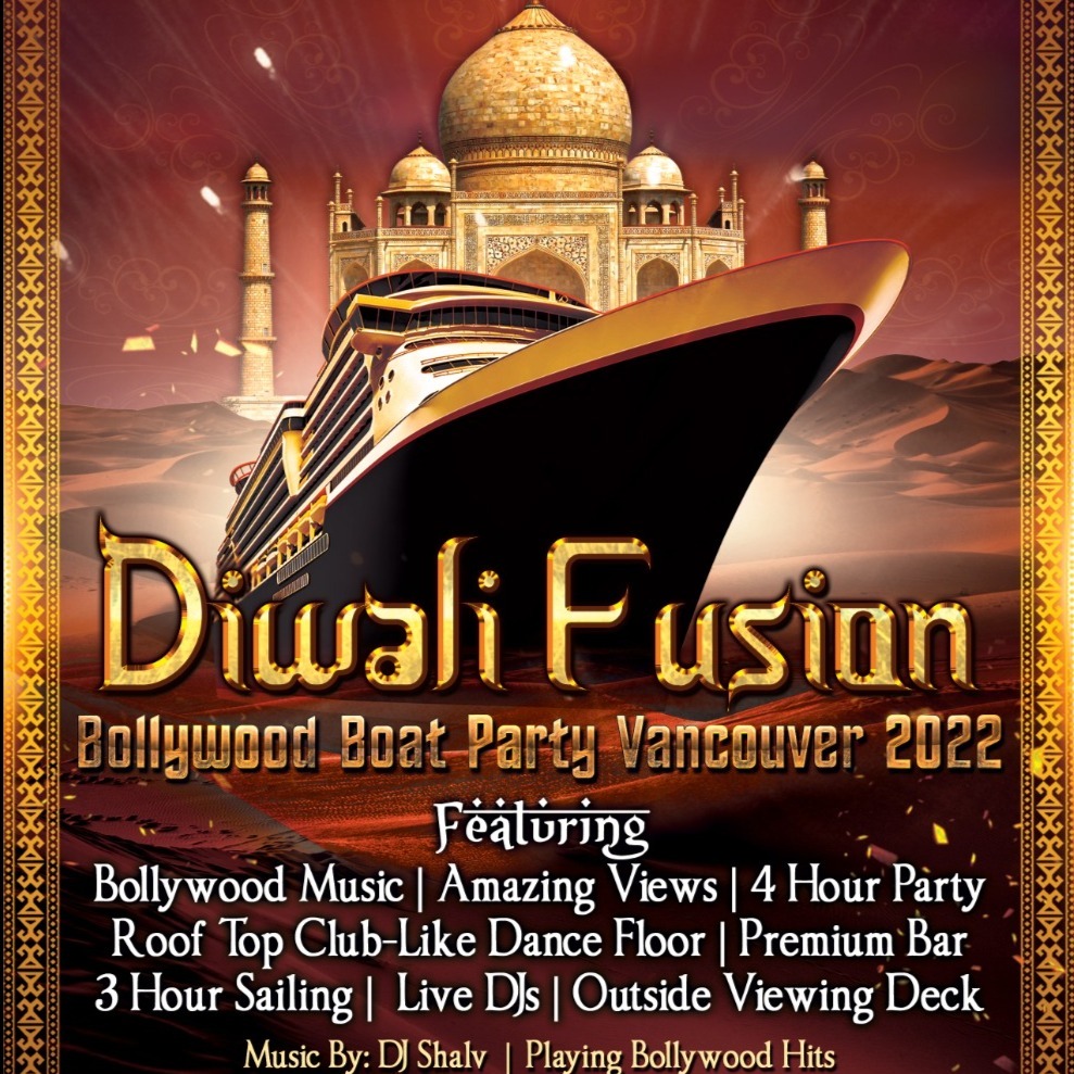 Diwali Fusion Bollywood Boat Party Vancouver 2022