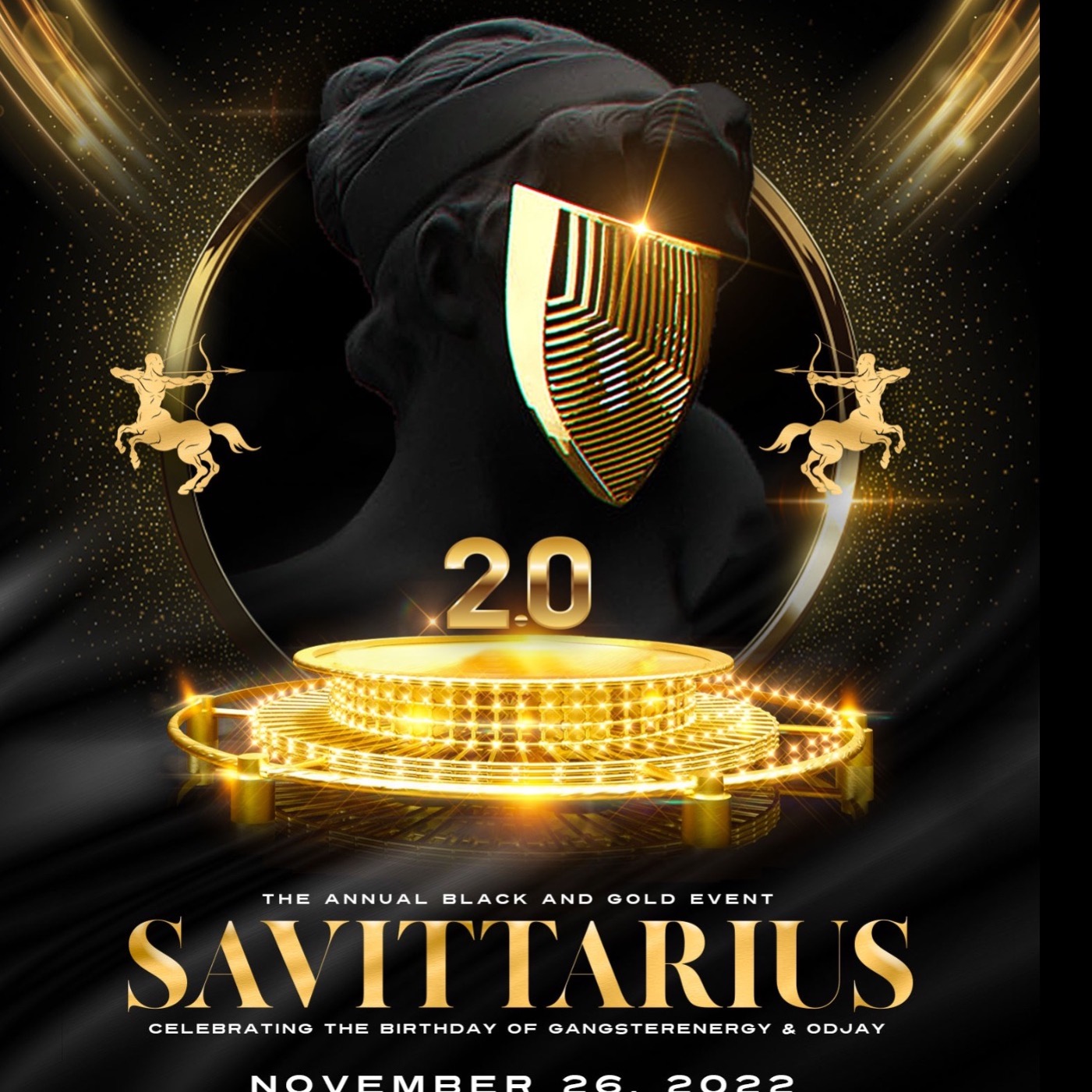 SAVITTARIUS 2.0 {THE ANNUAL BLACK AND GOLD EVENT}