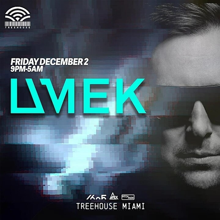 UMEK @ Treehouse Miami | Miami Carnival | Tickets