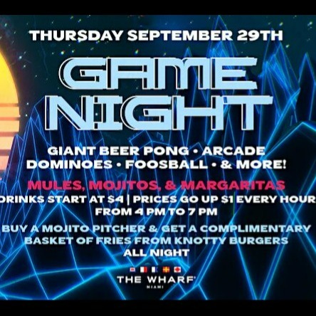 Game Night At The Wharf Miami! | Miami Carnival | Tickets 
