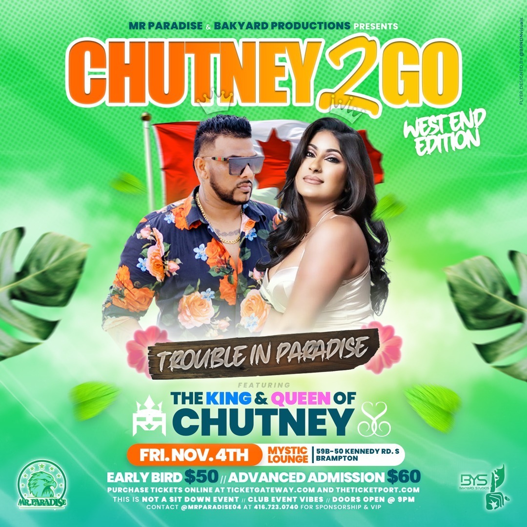 Chutney 2 Go - Trouble in Paradise (WEST)