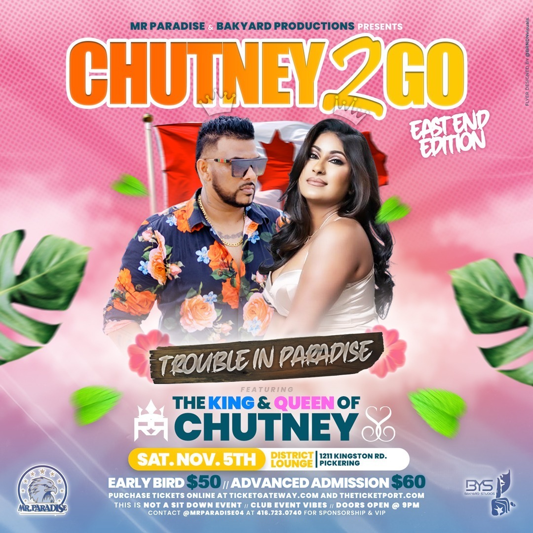 Chutney 2 Go - Trouble In Paradise (EAST)