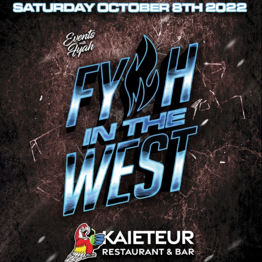 FYAH IN THE WEST