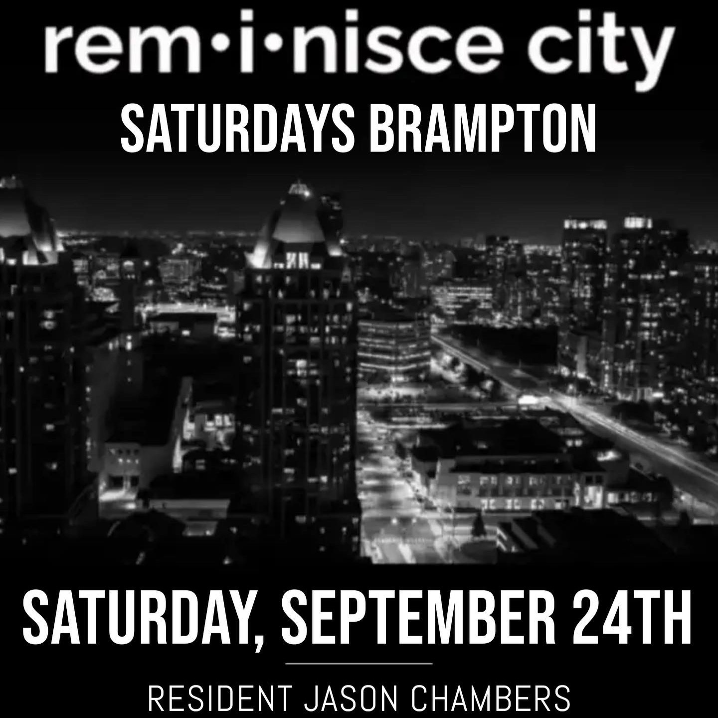 Reminisce City Saturdays (Brampton)