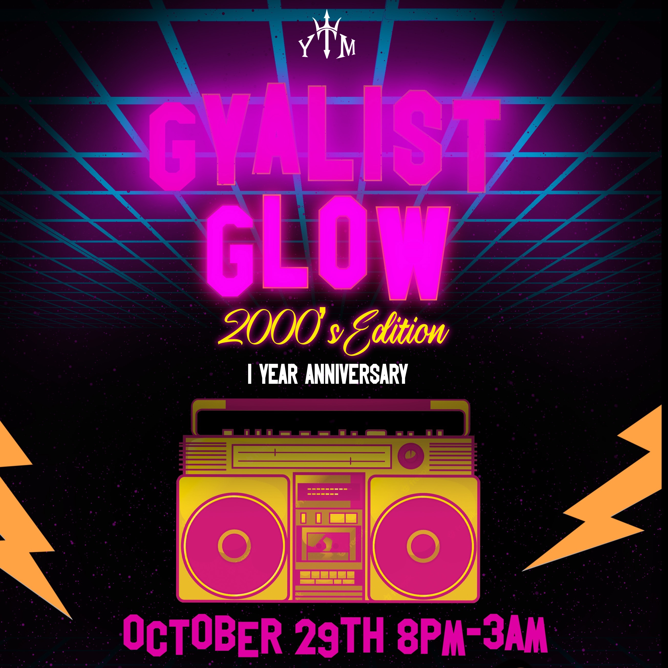 GYALIST GLOW 2000’s EDITION