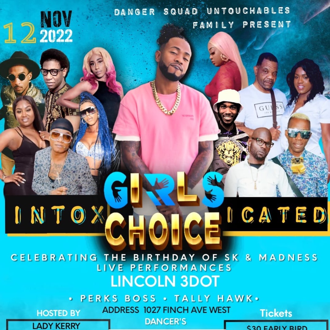 GIRLS CHOICE INTOXICATED