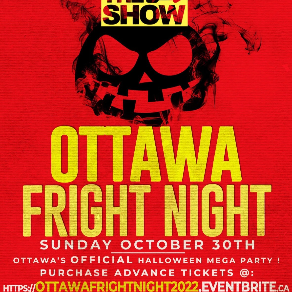 OTTAWA FRIGHT NIGHT 2022 @ THE SHOW NIGHTCLUB | OFFICIAL MEGA PARTY!