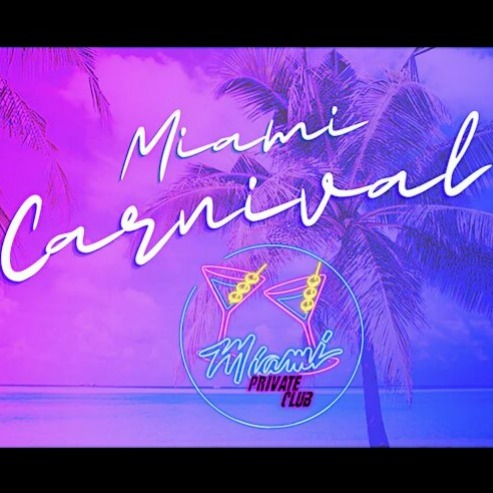 Miami Private Club Carnival Party | Miami Carnival | Tickets