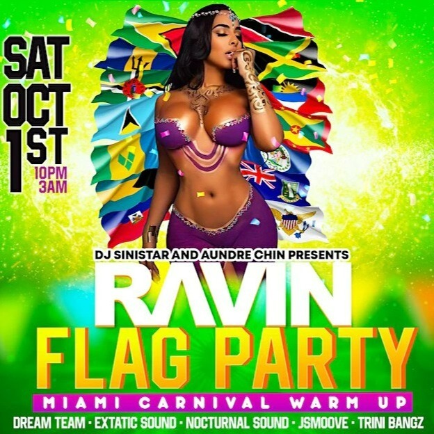 RAVIN - FLAG PARTY | Miami Carnival | Tickets