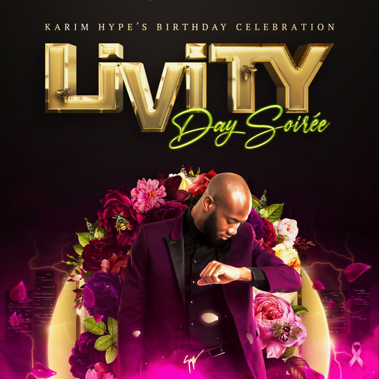 LIVITY DAY SOIREE - KARIM HYPE BDAY