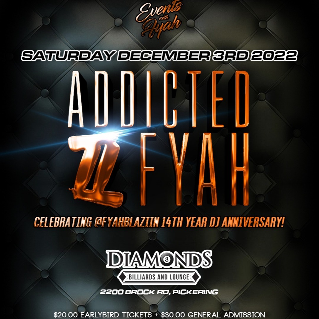 ADDICTED TO FYAH