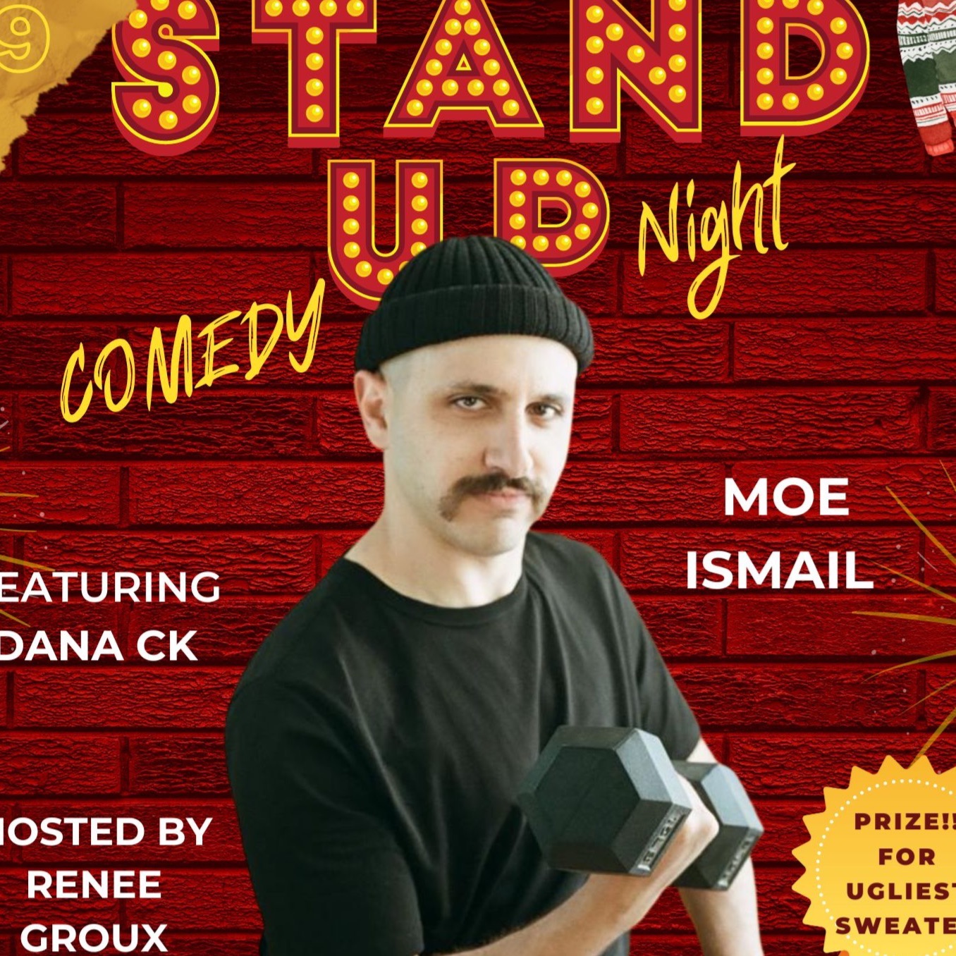 STAND UP COMEDY NIGHT GUELPH-  (THE GOOD THE BAD THE UGLY SWEATER)