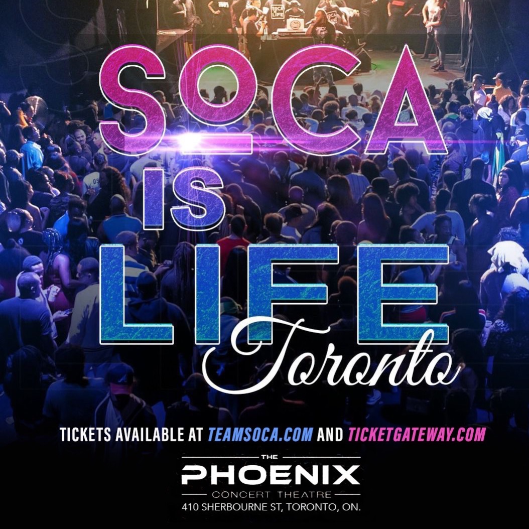 Soca Is Life - Toronto