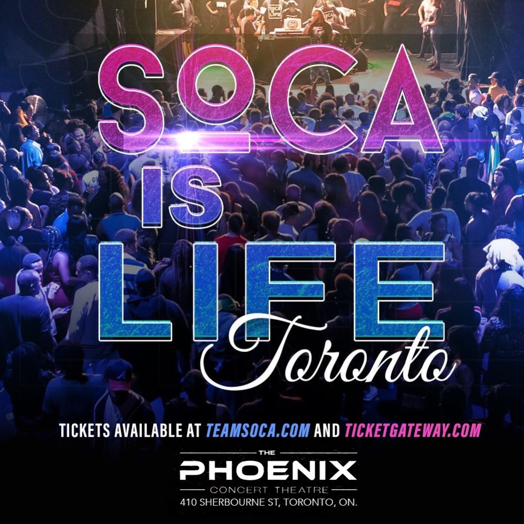 Soca Is Life - Toronto