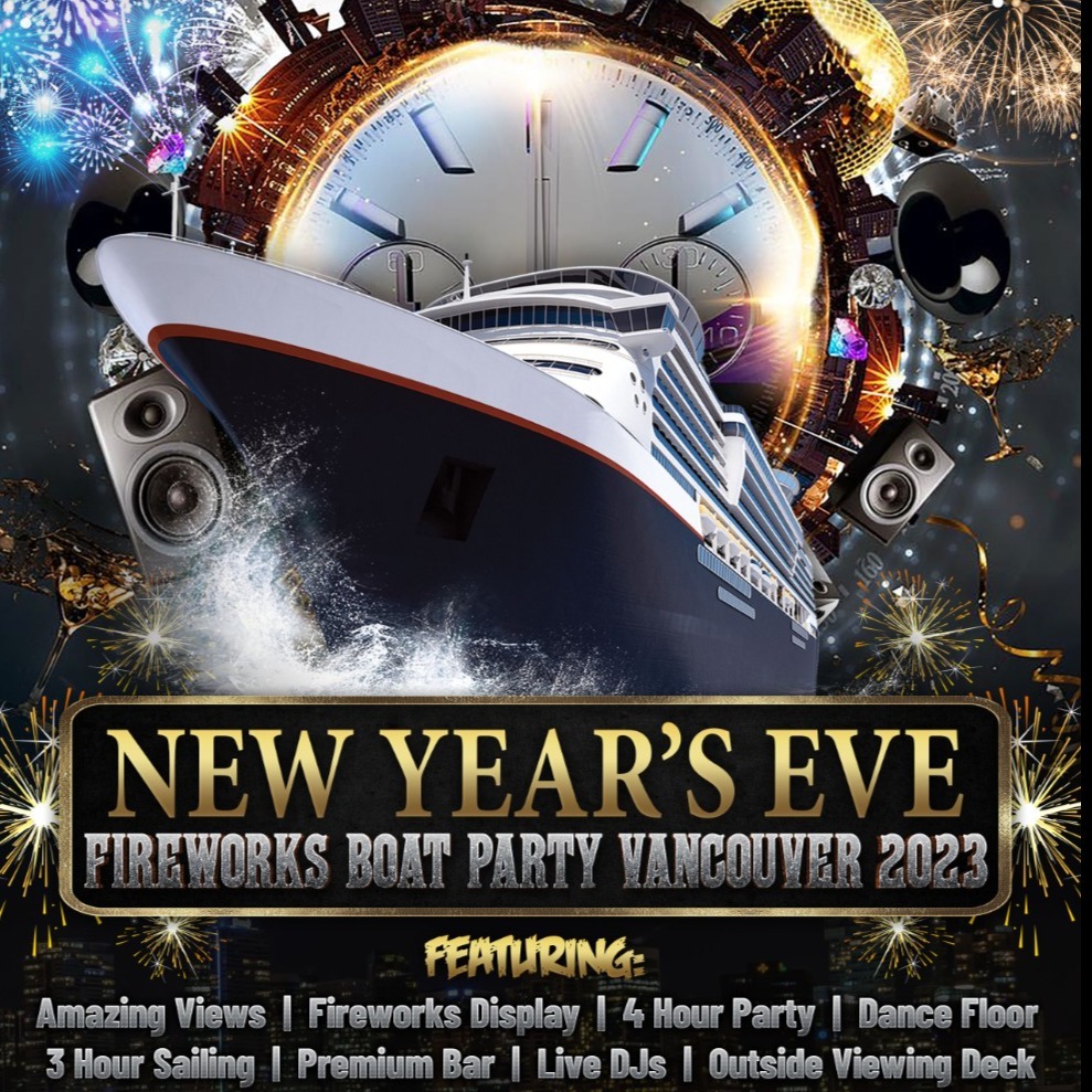 NEW YEAR'S EVE FIREWORKS BOAT PARTY VANCOUVER | THINGS TO DO NYE VANCOUVER