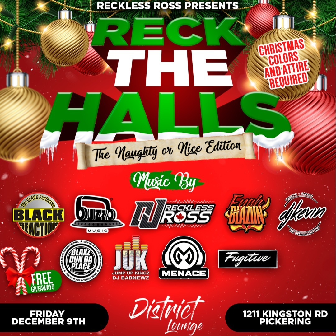 RECK THE HALLS - Friday DEC 9th @ District Lounge