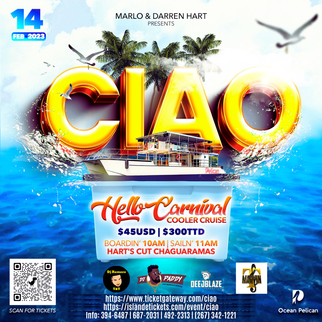 CIAO - Hello Carnival Cooler Cruise! Welcome to Trinidad & Tobago Carnival 2023!