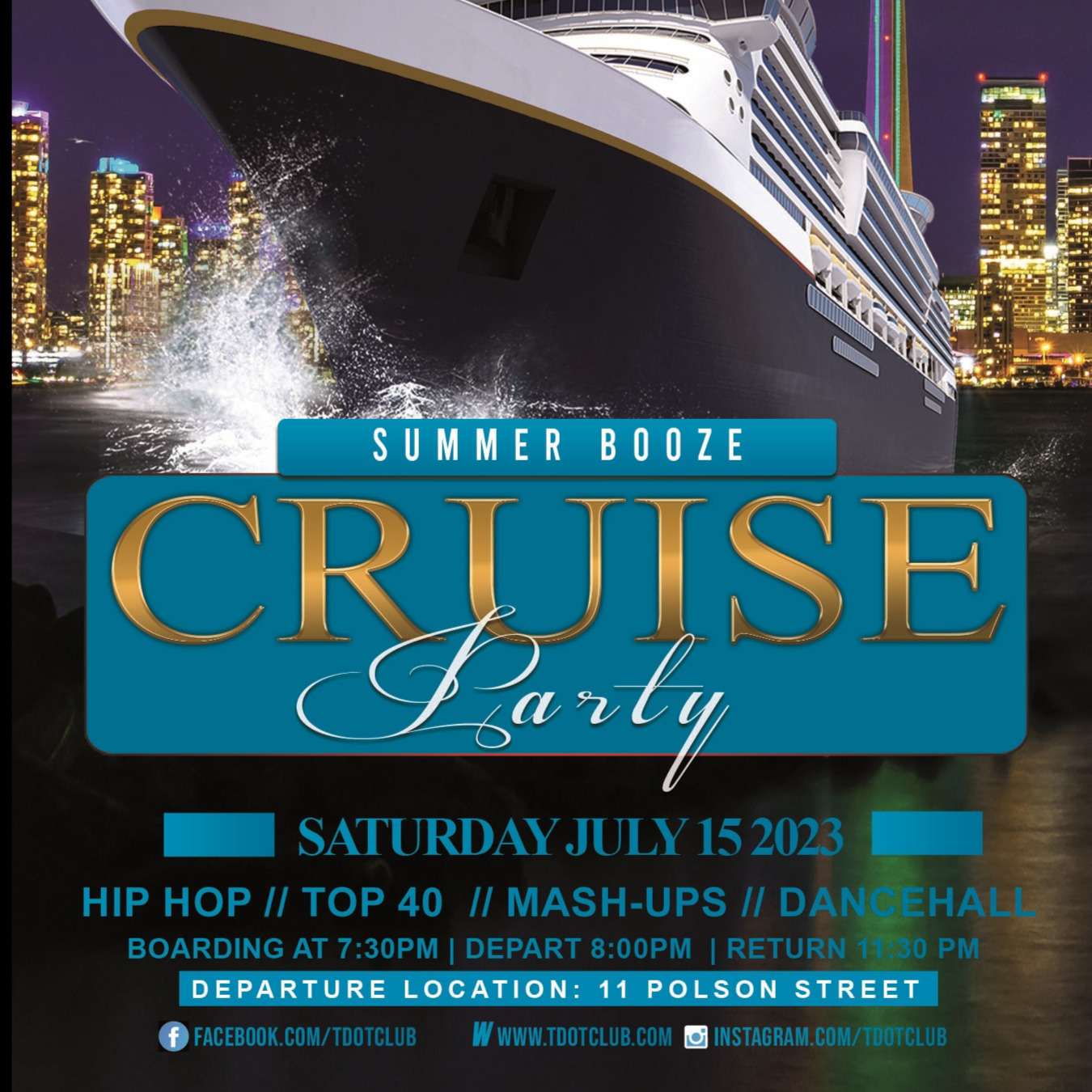 Tdotclub Summer Booze Cruise