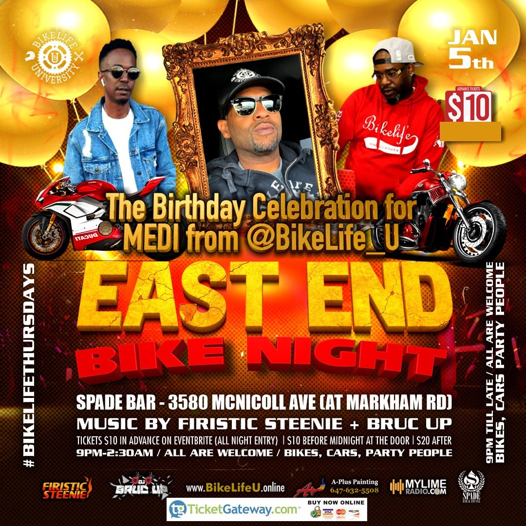 EAST END BIKE NIGHT | THE BIRTHDAY CELEBRATION OF MEDI