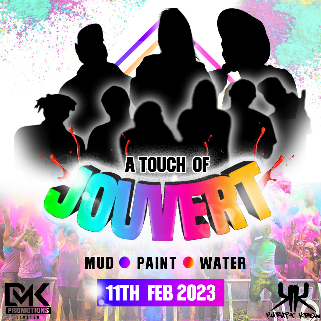 A TOUCH OF JOUVERT - MUD PAINT WATER