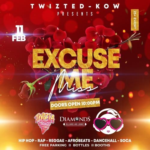 Twizted Kow Presents: Excuse Me Miss